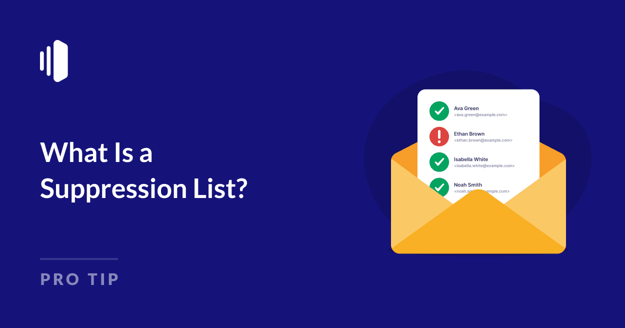 Managing an email suppression list with automated and manual additions